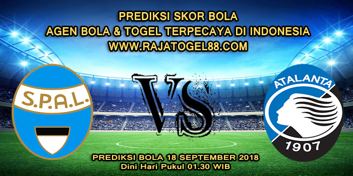 Prediksi Bola SPAL 2013 vs Atalanta 18 September 2018 Dini Hari