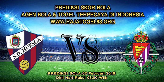 Prediksi Skor Bola SD Huesca vs Real Valladolid 02 Februari 2019