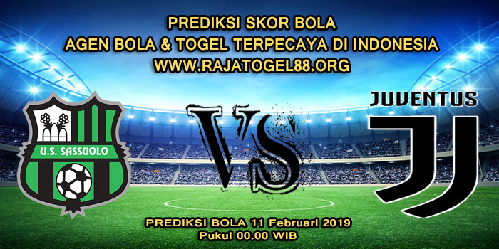 Prediksi Skor Bola Sassuolo vs Juventus 11 Februari 2019